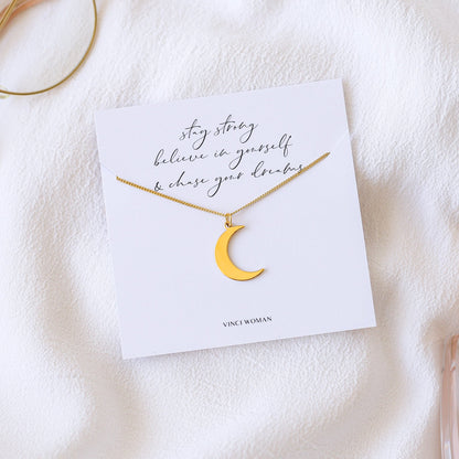 Moon Necklace - Stay Strong Gift - Vinci Woman